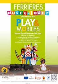  « Play & Mobiles » - Toy Museum  - Ferrières