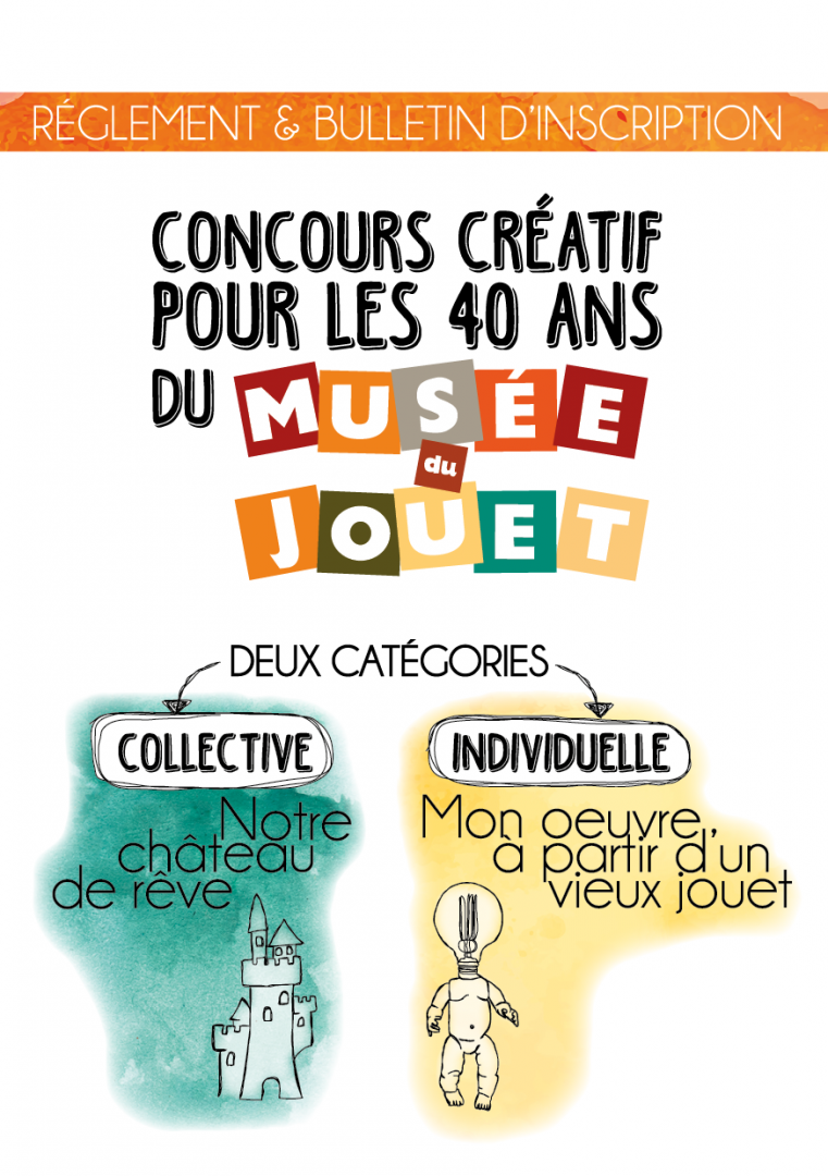 Concours 40 ans du Musée du Jouet - Musée du jouet et de l'enfant - Ferrières